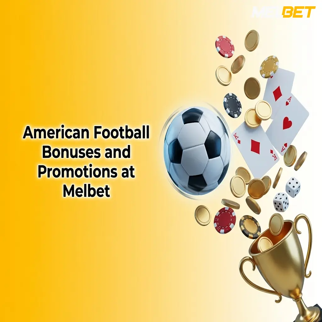 Melbet sportsbook American football betting bonuses and promotions display with offers and rewards